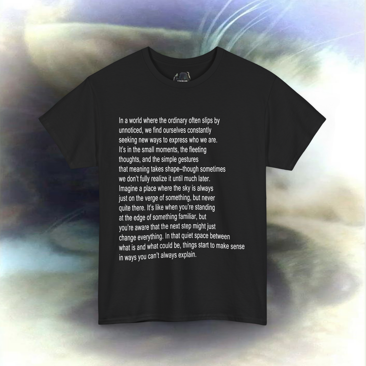 'in a world' T-shirt